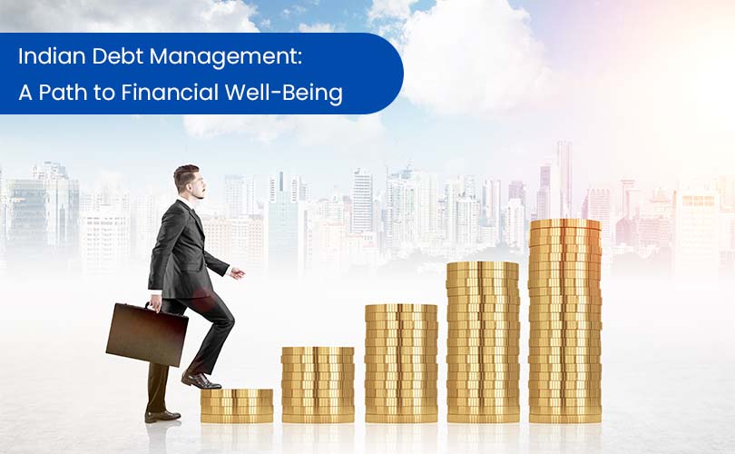Indian Debt Management: A Path to Financial Well-Being
